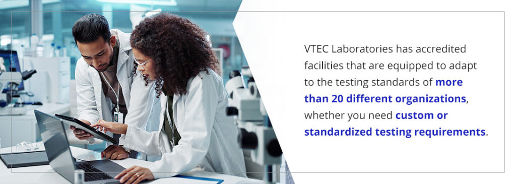 VTEC Laboratories has accredited facilities